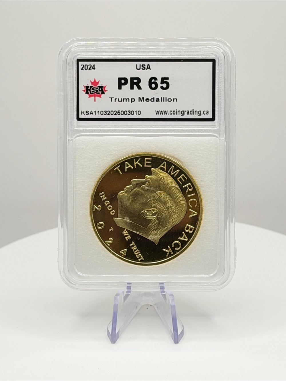 2024 Trump Medallion "Take America Back" Graded KSA PR 65 Proof Coin